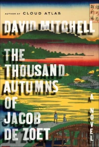 Historical Ficton-The Thousand Autumns of Jacob
