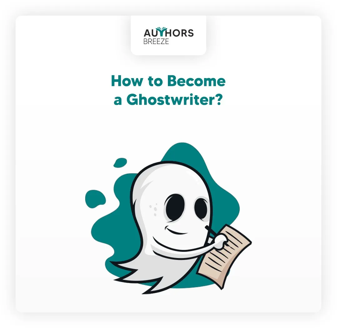 How to Become a Ghostwriter